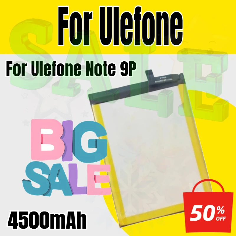 For Ulefone Note 9P Battery Mobile Phone Replacement Batteria for Ulefone Note 9P with Tools 4500mAh