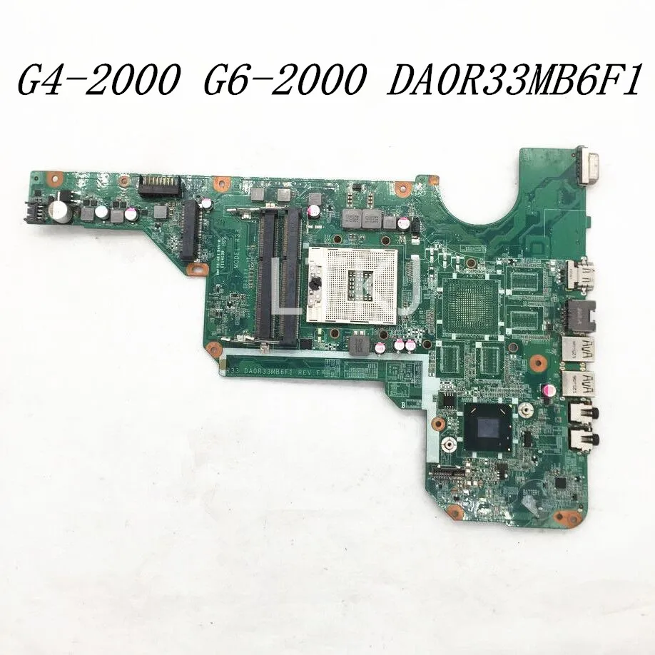 DA0R33MB6F1 High Quality Mainboard For HP Pavilion G4-2000 G6-2000 G4 G6 G7 Laptop Motherboard HM76 DDR3 100% Full Working Well