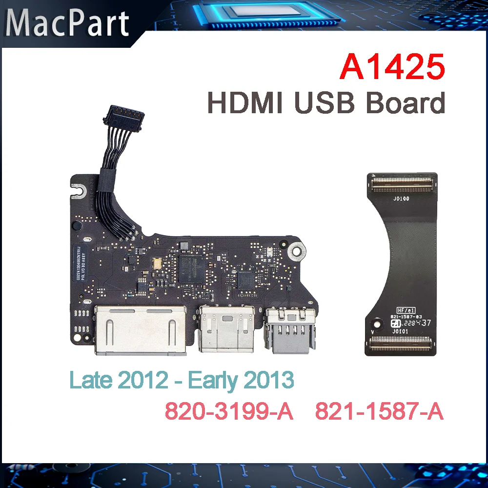 

Оригинальная плата питания A1425, USB HDMI SD, плата чтения ввода-вывода для MacBook Pro 13,3 дюйма Retina 820-3199-A 821-1587-A 2012 2013