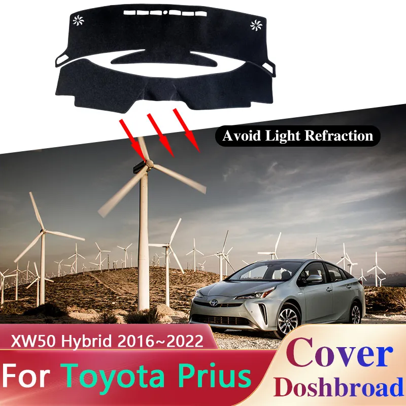 

Dashboard Cover Board Mat Carpet for Toyota Prius XW50 Hybrid 2016~2022 Anti-Slip Sunshade Pad Cushion Sticker Rug Accessories
