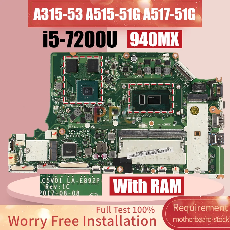 Imagem -02 - Laptop Motherboard com Ram Notebook Mainboard La-e892p para Acer A31553 A515-51g A517-51g Nbgp51100 I57200u 940mx