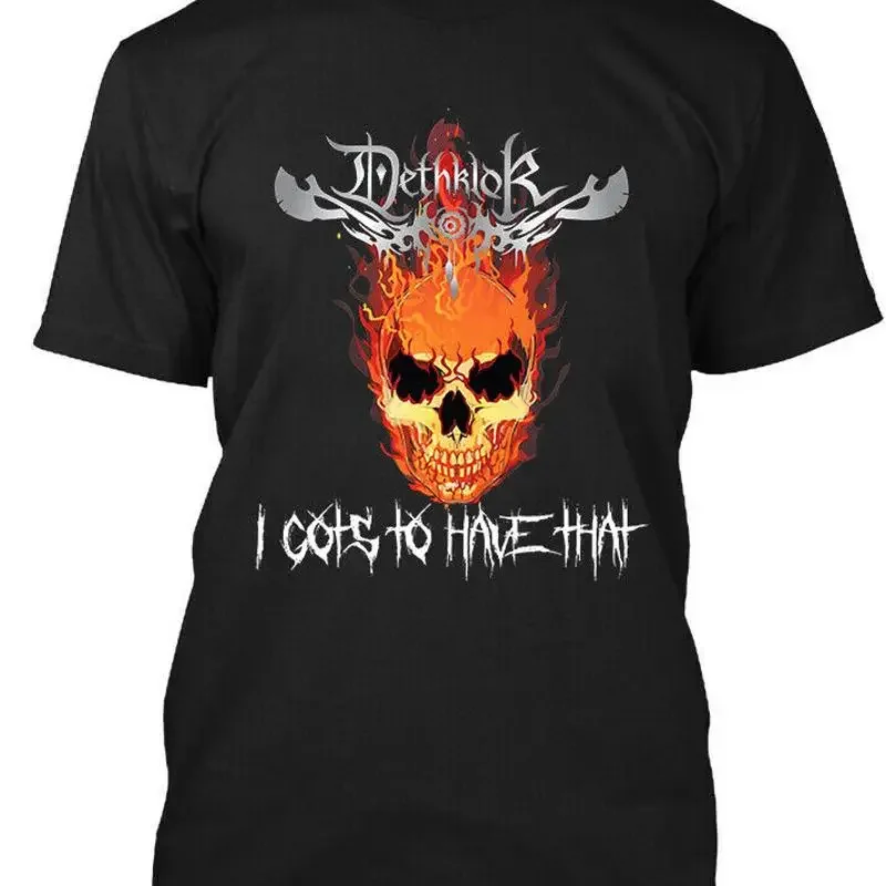 New Popular Dethklok I Gots To Have That Music Retro T Shirt Size S 4Xl