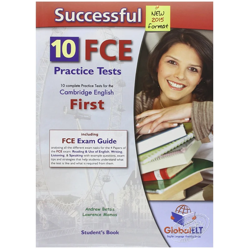 

Successful Cambridge English First FCE NEW 2015 FORMAT SelfStudy Edition Andrew Betsis Lawrence Mamas 9781781641583