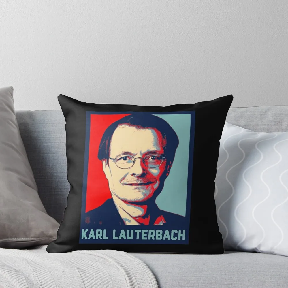 

Legend - KARL LAUTERBACH - Minister of Health Throw Pillow Christmas Pillowcase Decorative Cover For Living Room pillow