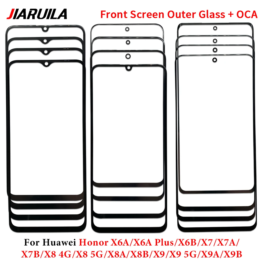 Great LCD Front Touch Screen Glass Outer Lens with OCA For Huawei Honor X6B X7 X7A X7B X8A X8B X9A X9B X9 X8 4G 5G X6A Plus