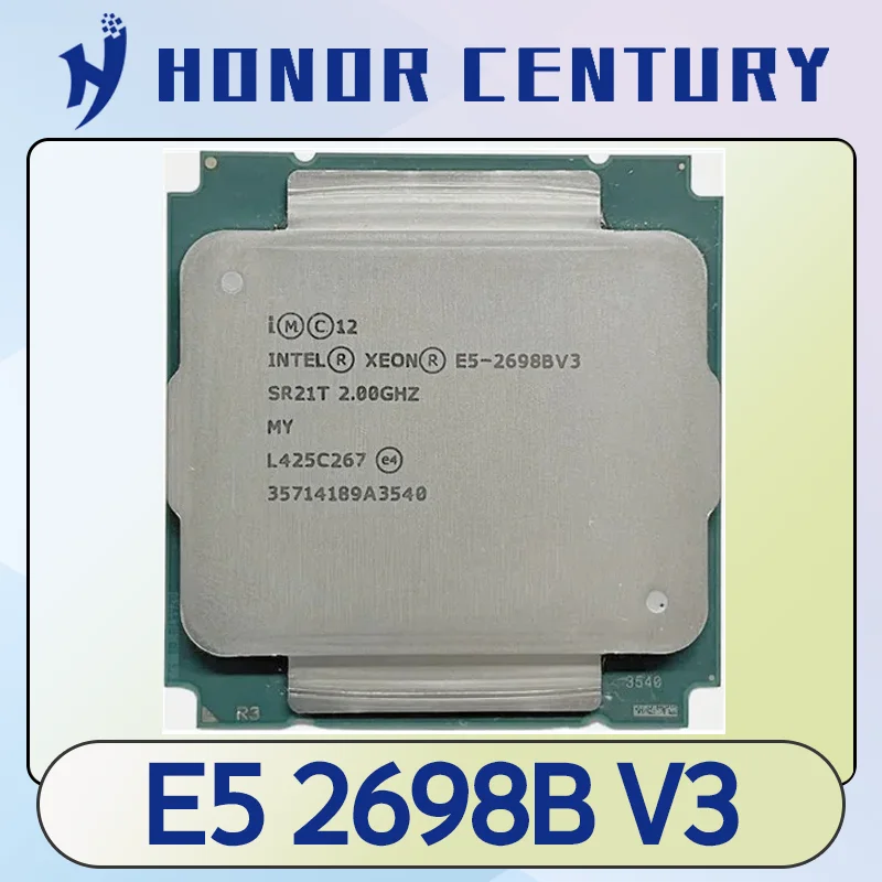 

Used Xeon E5 2698B V3 Processor SR21T 2.0Ghz 16 Core 135W LGA 2011-3 CPU 2698BV3