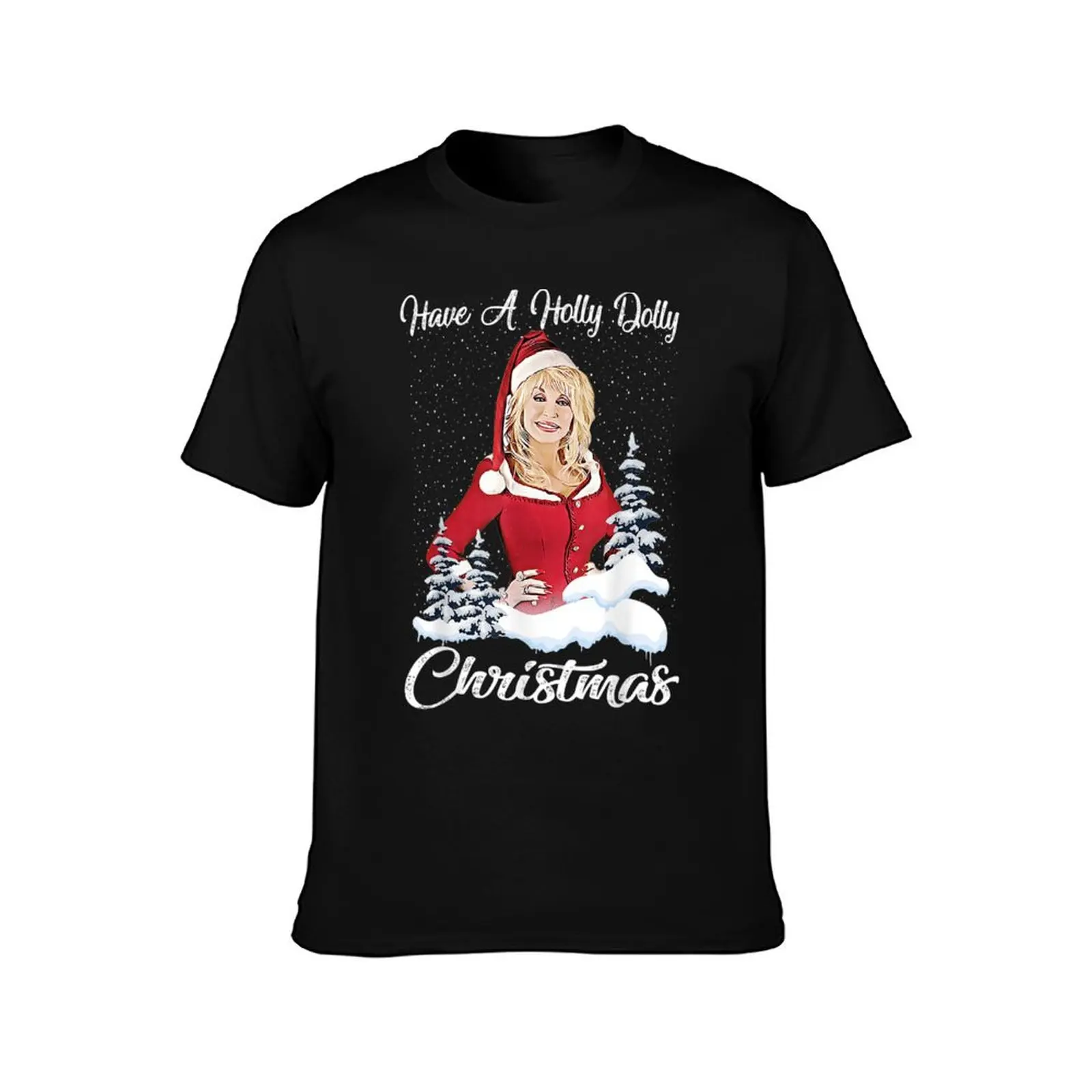 Have a Holly Dolly XMas All I Want For Christmas Is Dolly T-Shirt Summer Casual Cotton Tee Oversized Streetwear Tops
