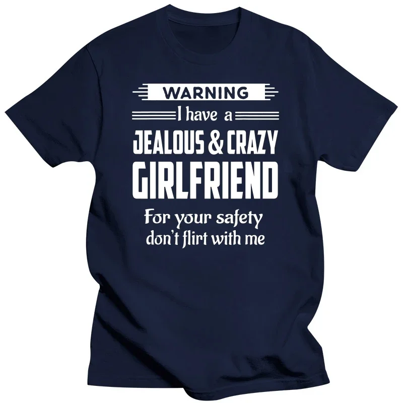 Warning Jealous & Crazy Girlfriend Boyfriend Gift Premium Tshirt Short-Sleeve Unisex T-Shirt