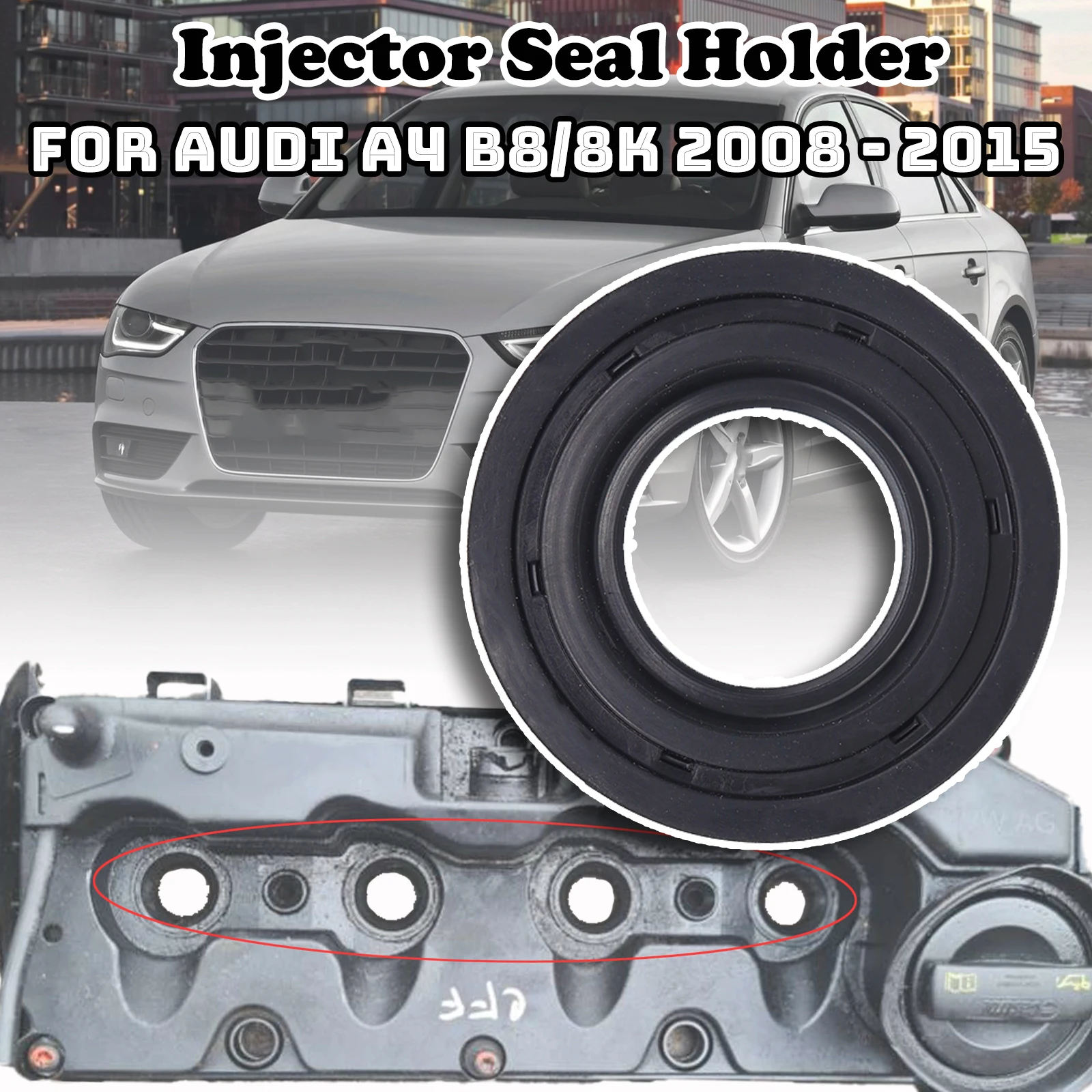 

For Audi A4 B8/8K Fuel Injector Seal Ring Valve Cover Gasket Holder Injector Seal Holder 03L103070 04L103070B 2008 2009 - 2015