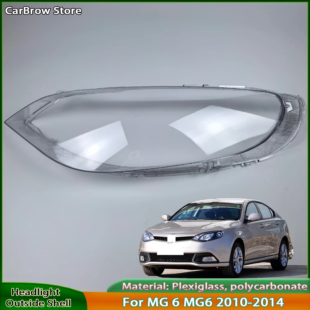 

For MG 6 MG6 2010 2011 2012 2013 2014 Car Headlight Shell Transparent Lampshade Headlamp Cover Lens Plexiglass