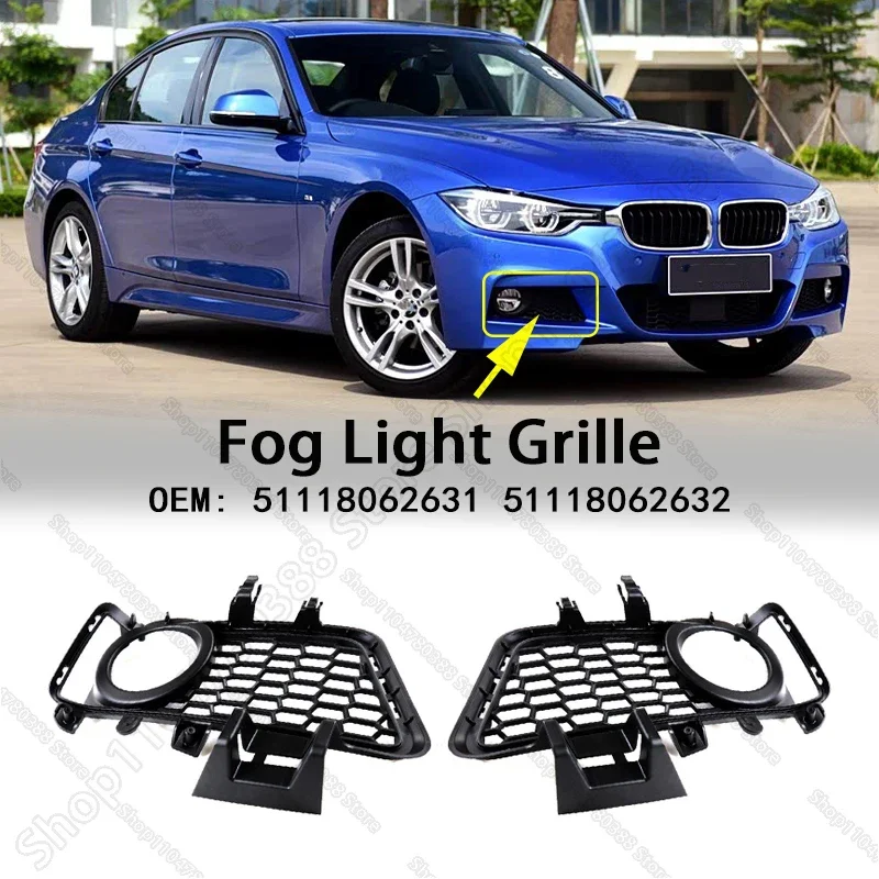 For 2016-2019 BMW Chass(F30 F31) 320i 328i 328d 328dx 330i 330e 340i Front Bumper Fog Light Grill Grille 51118062631 51118062632