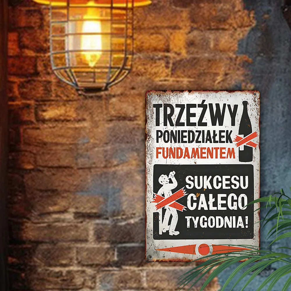 Vintage Metal Sign Wall Art Polish Drinking Humor Decor