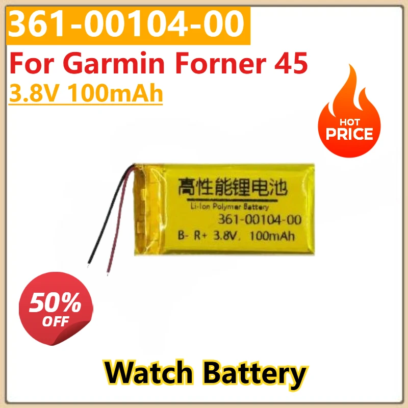 

100% New 3.8V 100mAh High Quality Replacement Watch Battery 361-00104-00 For Garmin Forner 45