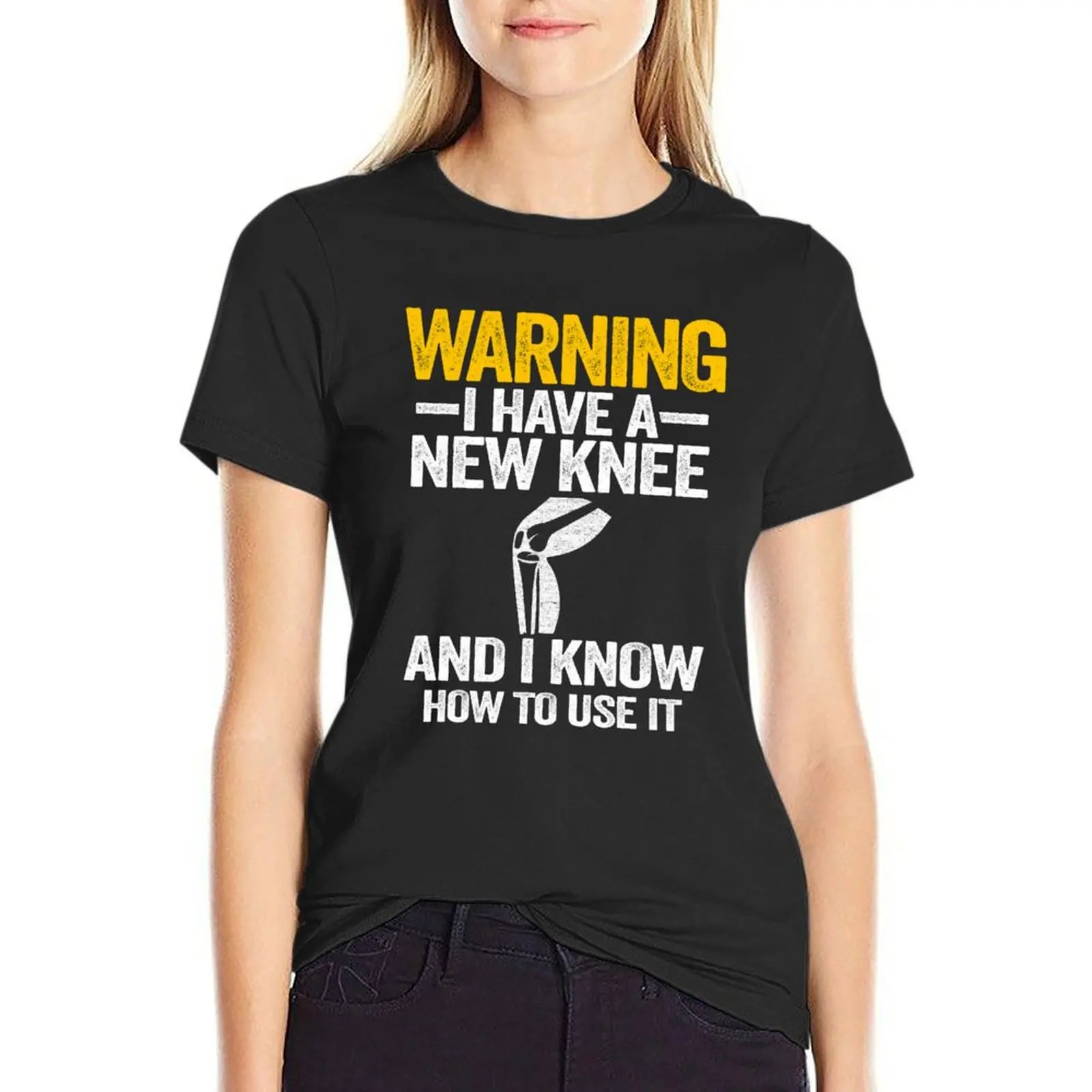 Warning I Have A New Knee Knee Replacement Surgery Recovery T-Shirt customizeds Aesthetic clothing customs Woman T-shirts