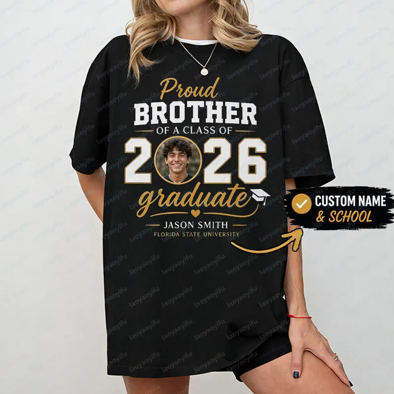 Proud of A Class of 2026 Graduate Shirt Custom Proud Family Shirt Class of 2026 Family Graduation Shirts Men Women Cotton Tees