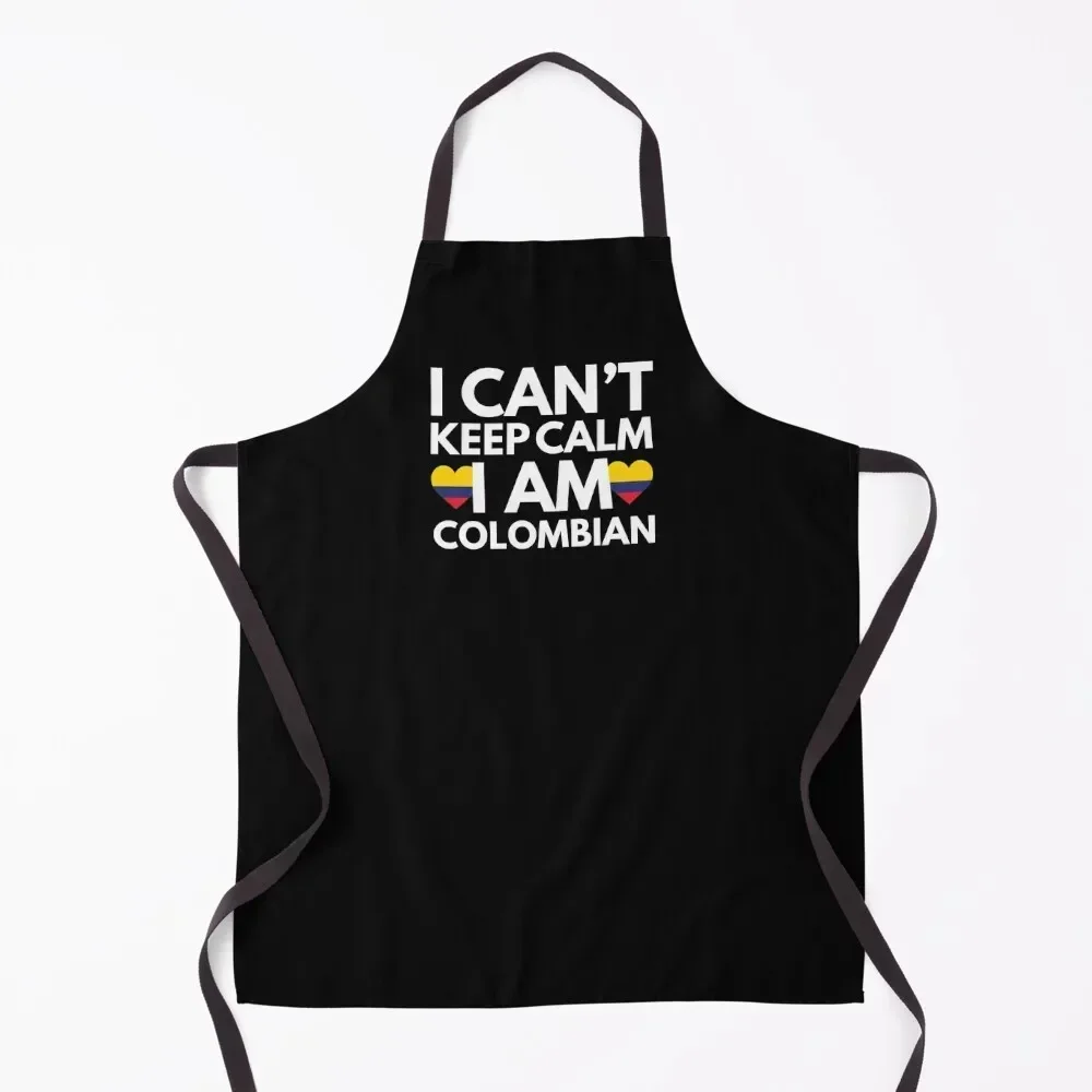

I Cant Keep Calm, I am Colombian from Colombia Apron Chef Uniform Woman Chef Uniform Women with pockets New year's Apron