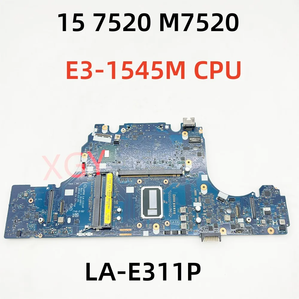 CN-0JYFWJ jyfwj 0jyfwj LA-E311P E3-1545M cpu mainboard für dell präzision 15 7520 m7520 laptop motherboard 100% tadellos getestet