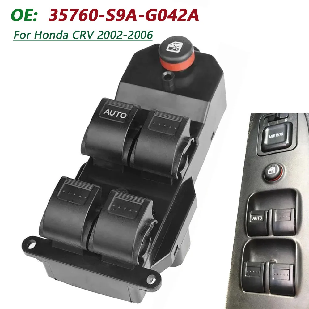 35760-S9A-G042A For Honda CRV 2002 2003 2004 2005 2006 Civic 2001-2005 Auto LHD Power Window Switch 35760S9AG042A 35750S5AA02ZA
