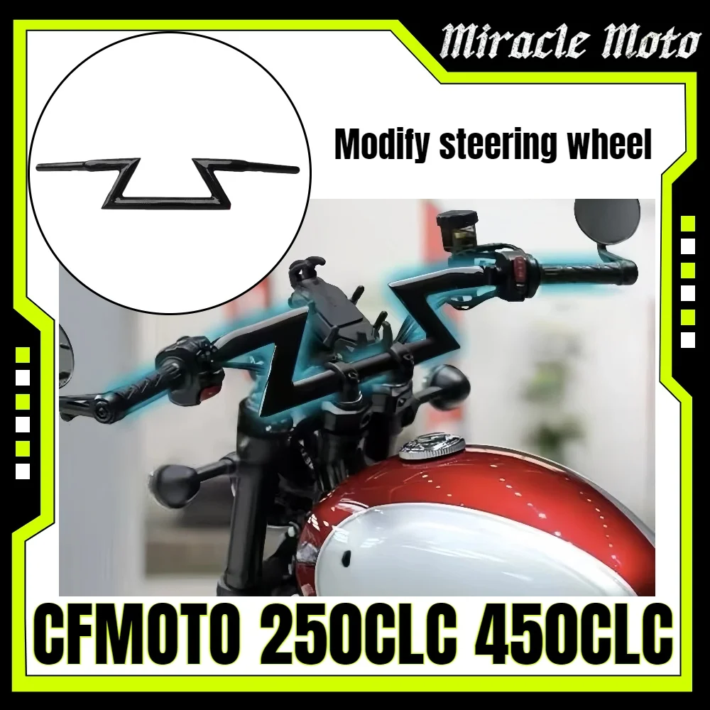 For CFMOTO 250CLC and 450CLC motorcycles, this is a modified handlebar/steering handlebar upgrade with thickened grips.