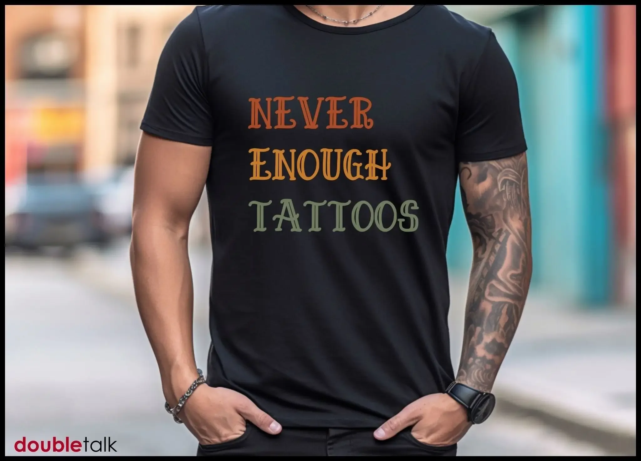 

Tattoo Lover T Shirt Never Enough Tattoos for Him Her