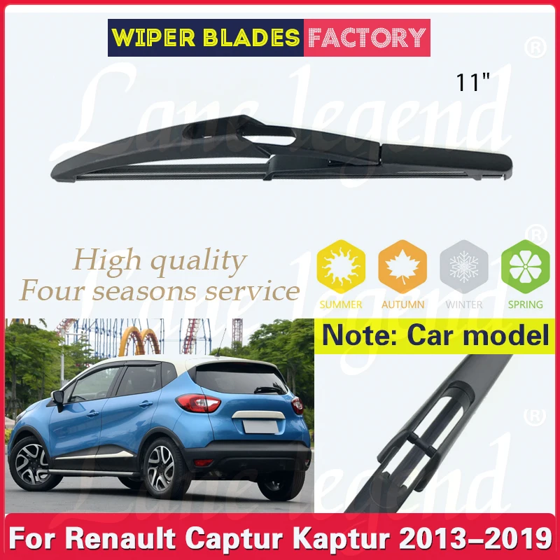 Wischer 11 "Heck wischer blatt für Renault Captur Kaptur 2013-2019 Windschutz scheibe Windschutz scheibe Heckscheibe Autozubehör