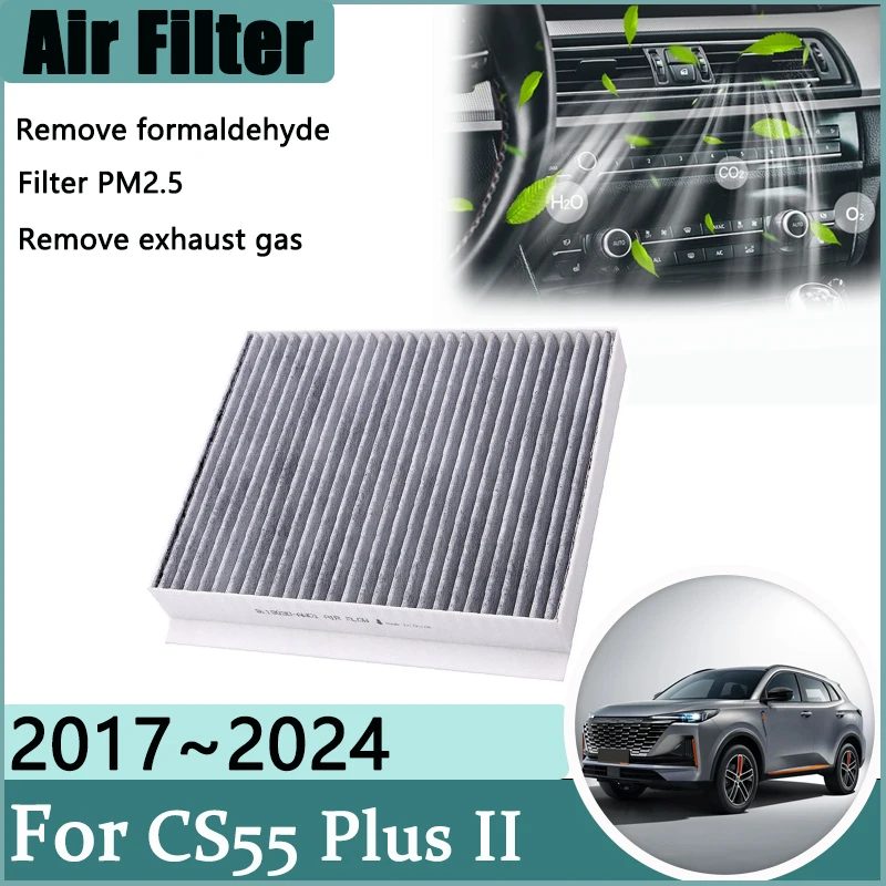 Air Conditioner Filter For Changan CS55 Plus II 2017~2024 2023 2022 Purification Accessories Activated Carbon Engine Filter Grid