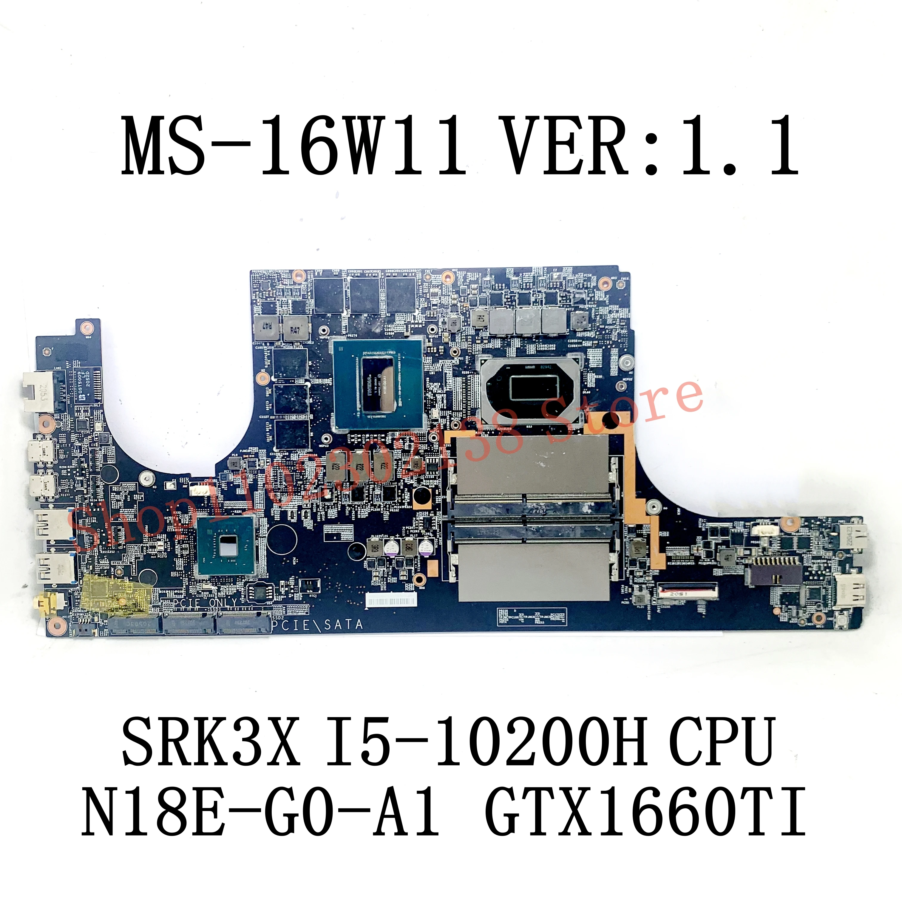 MS-16W11 VER:1.1 With I5-10200H / I7-10750H CPU Mainboard For MSI MS-16W11 Laptop Motherboard GTX1660TI RTX2060 100% Full Tested