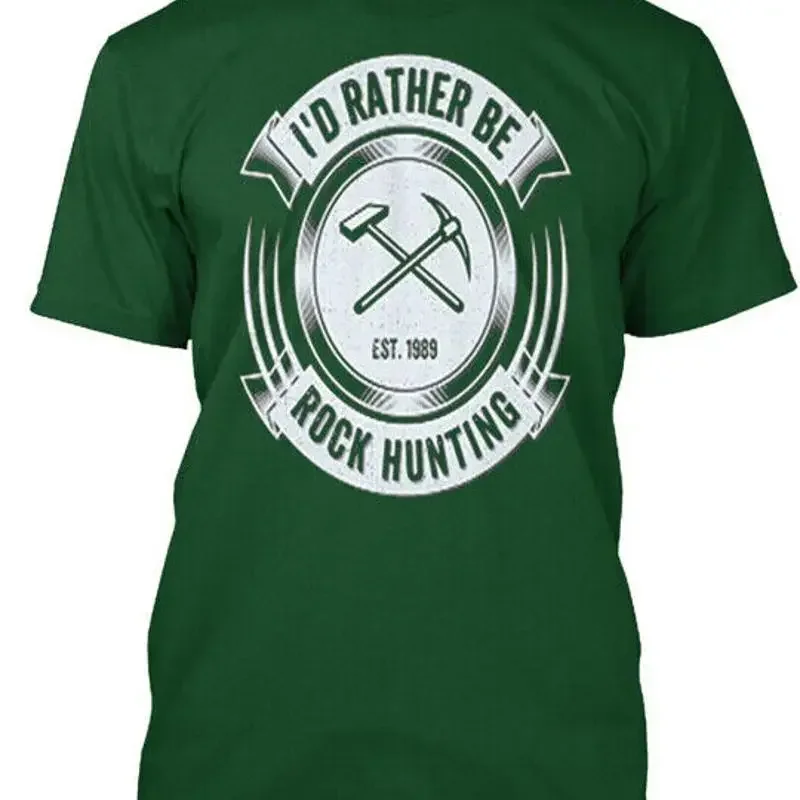 rocks Hunting Hound Funny Vacation Geolog Id Rather T Shirt