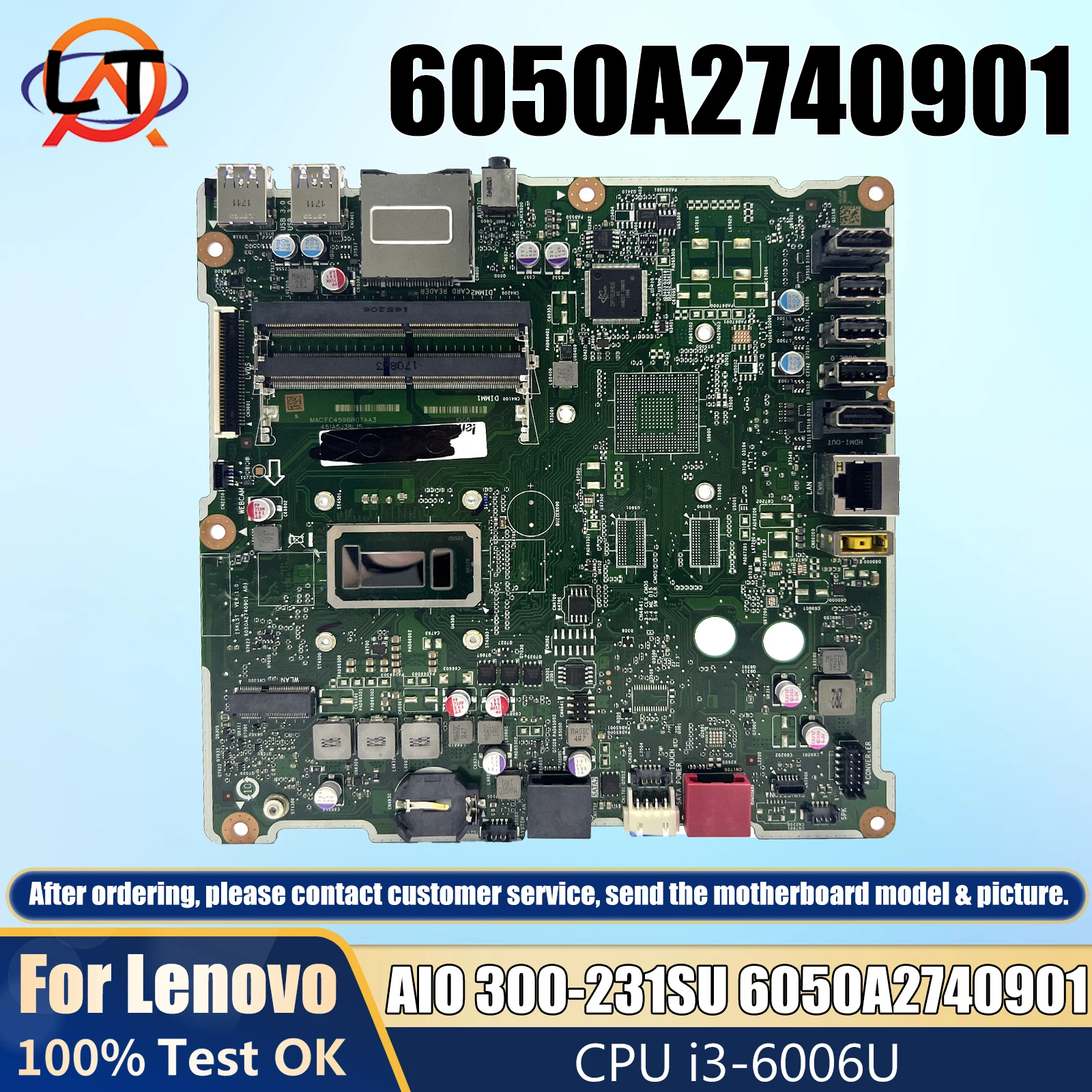 

6050A2740901 For LENOVO AIO 300-231SU Motherboard 00XG029 Mainboard With i3-6006U CPU Tested OK