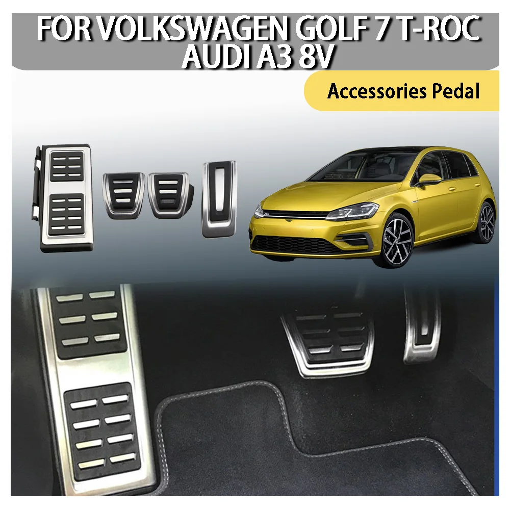 

Cars Accessories Accessories Pedal For Volkswagen Golf 7 T-roc Audi A3 8V Car Modification Accessories Car Decoration