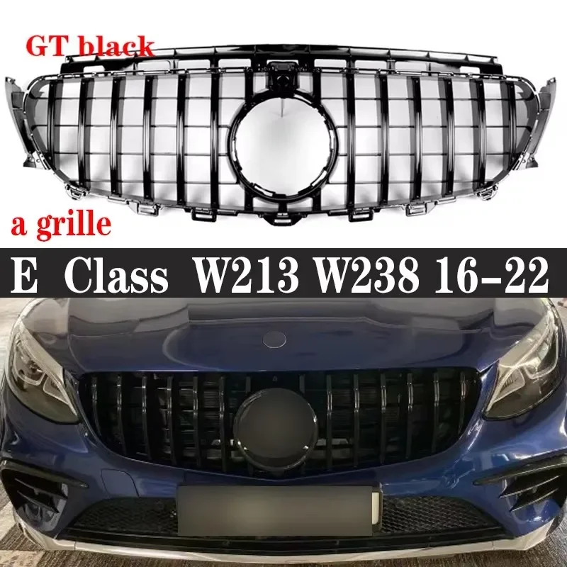 

For Mercedes Benz E Class W213 W238 E300 E350 E260 GT Style Grill Front Bumper Movement Grille Star net 2016-2022 Car accessorie
