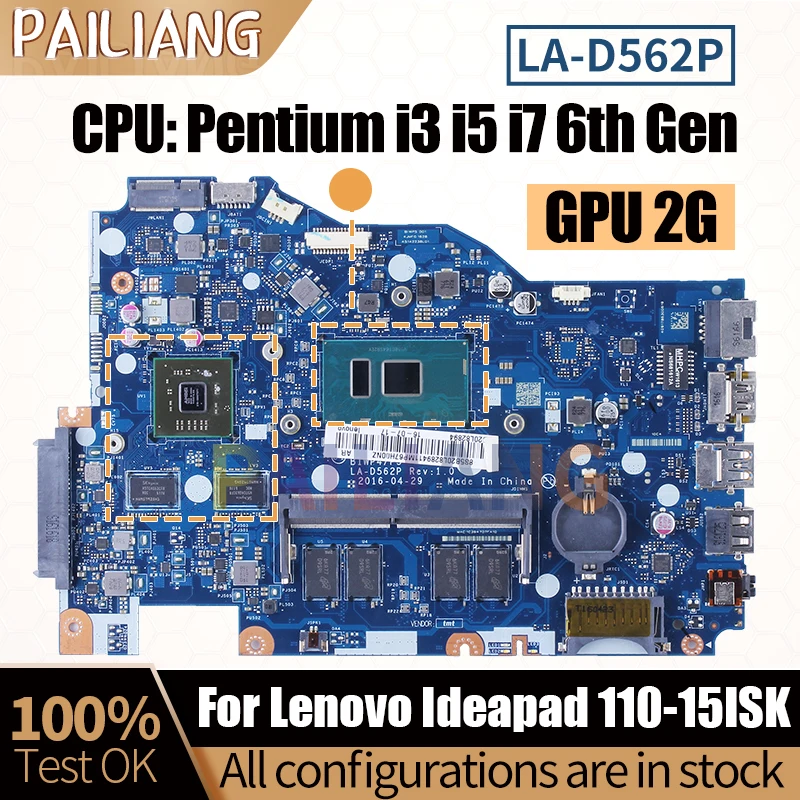 For Lenovo 110-15ISK Notebook Mainboard 5B20N04871 LA-D562P i3-6100U Pentium i3 i5 i7 6th Gen Laptop Motherboard Full Tested