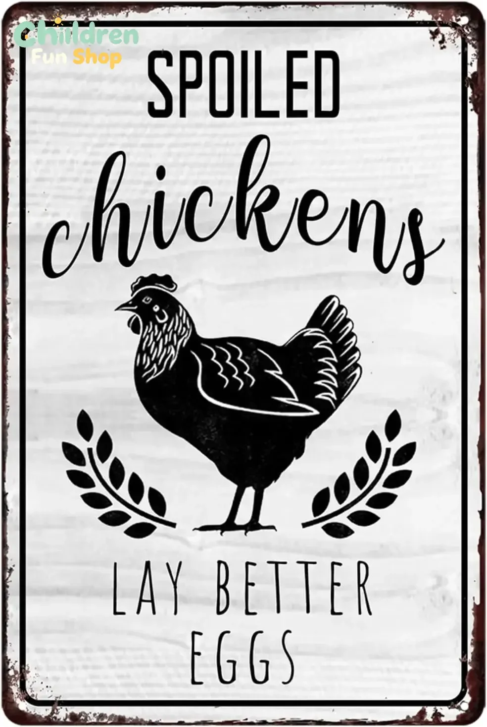 Chicken Coop Sign Accessories Signs Gifts Spoiled Chickens Lay Better Eggs For