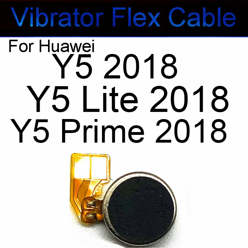 Motor Vibrator Flex Cable For Huawei Y5 Y6 Y7 Y9 Pro Y5 Y6 Y7 Y9 Prime 2017-2019 Motor Vibrator Vibration Module Repair Parts