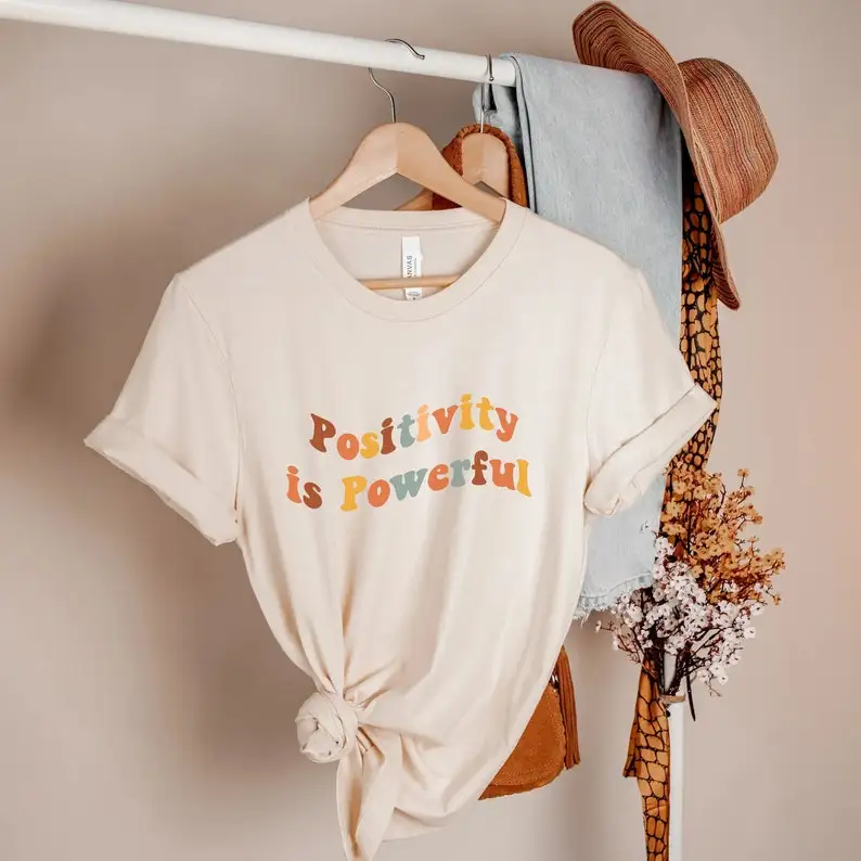 Positivity is Powerful T-shirt Slogan Women Tshirt Christian Streetwear girl Clothing Cotton Shirt O Neck Short Sleeve Top Tees