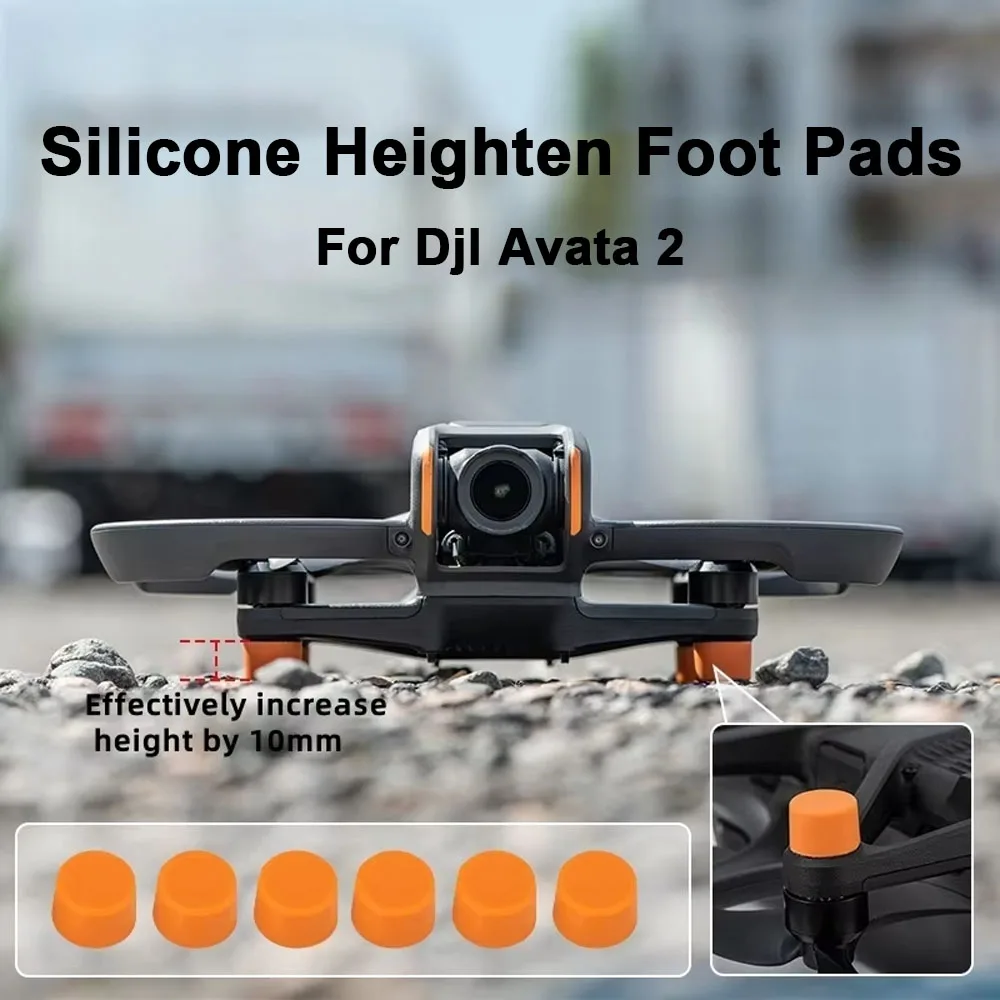 

6pcs Silicone Heighten Foot Pads for DJI Avata 2 Drone 10mm Height Increase Anti-Skid Anti-Vibration Protective Accessories