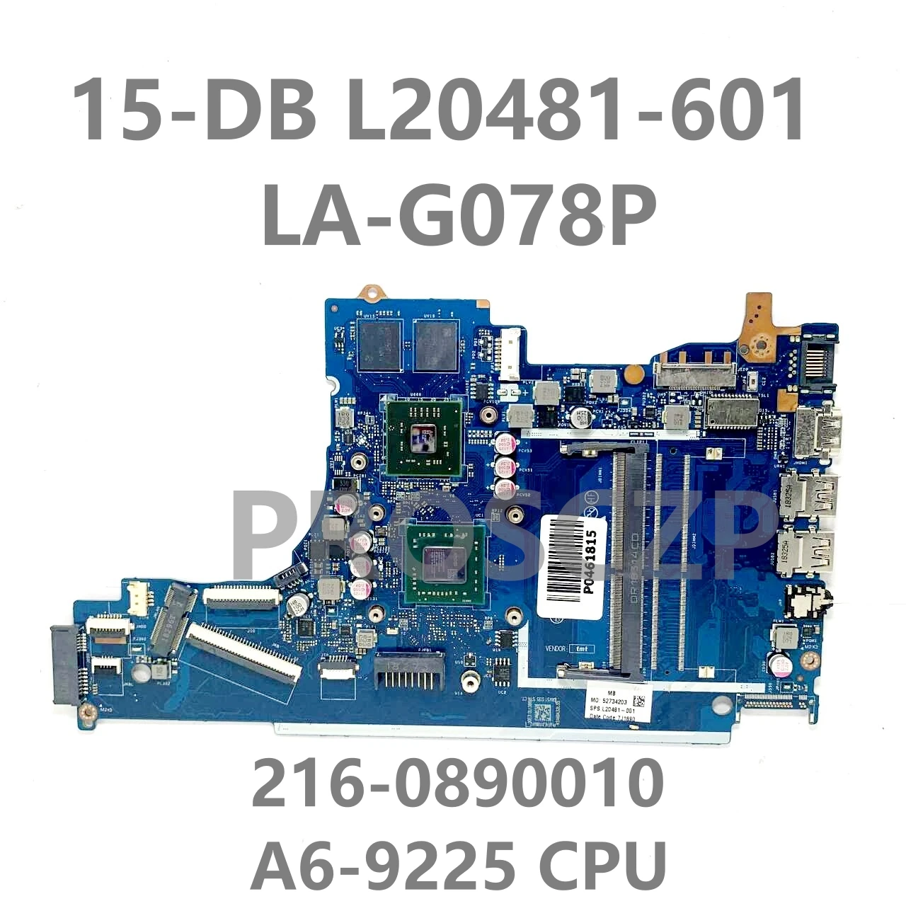 Imagem -03 - Laptop Motherboard para hp 15-db L20477601 L20478-601 L20480-601 L20481-601 L46513-601 La-g078p a6 a9 Cpu gm pm 100 Testado