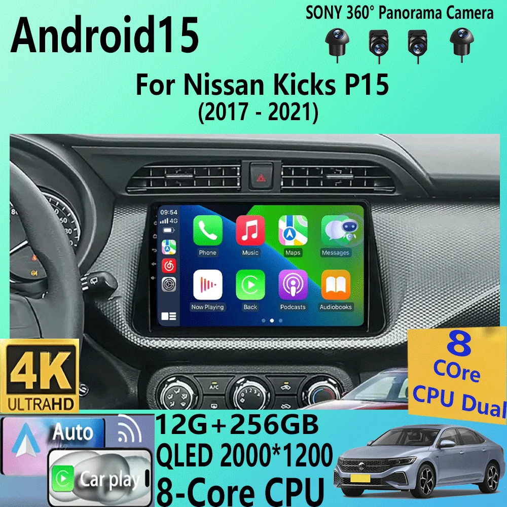 

Android 15 For Nissan Kicks P15 2017 - 2021 Car Radio Multimedia Video Player Navigation Stereo GPS Autoradio Carplay NO DVD