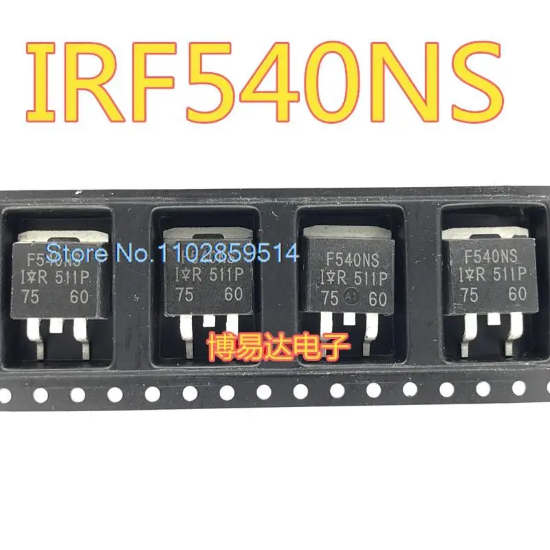 

10 шт./лот IRF540NS IRF540NSTRLPBF TO-263 MOS F540NS