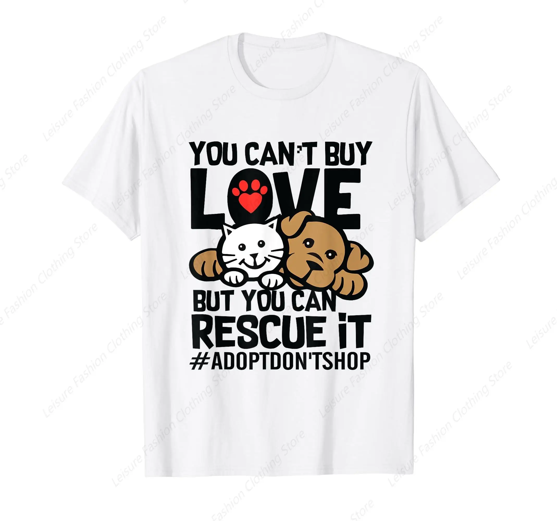 You Can't Buy Love But You Can Rescue It Adopt Don't Shop T-Shirt