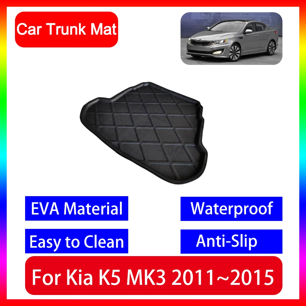 

For Kia Optima K5 TF MK3 2011 2012 2013 2014 2015 Car Trunk Mat Carpet EVA Anti-slip Trunk Protective Cargo Liner Tray Box Pad