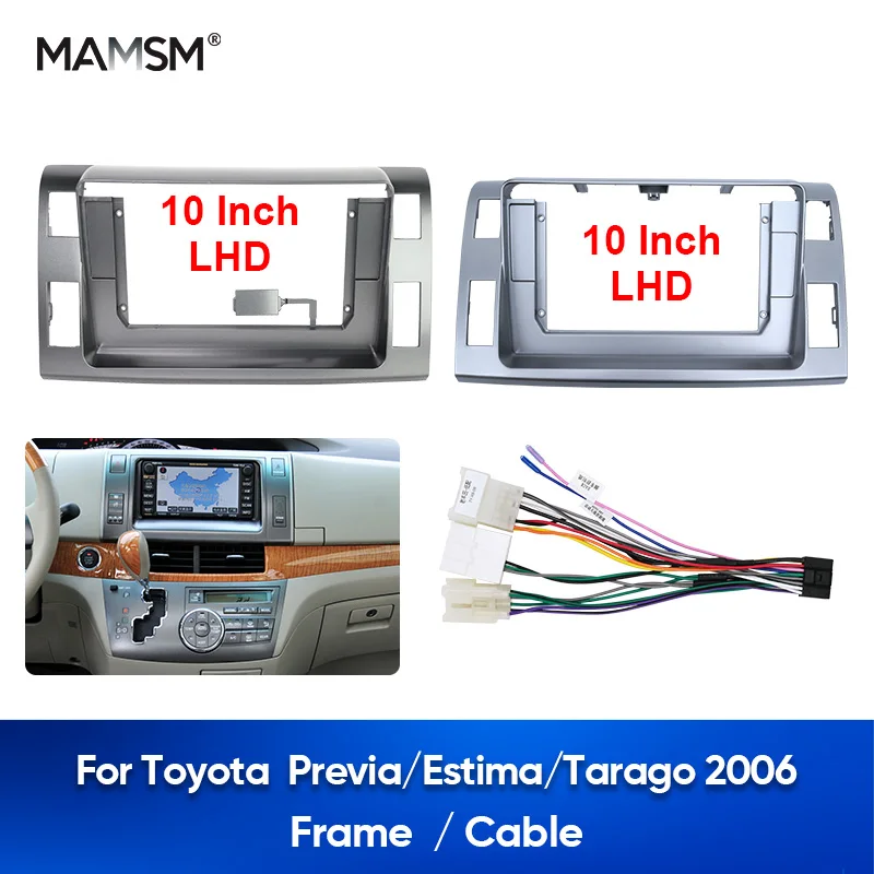 10INCH Car Radio Frame Fascia Adapter MAMSM For TOYOTA PREVIA/ ESTIMA/ TARAGO 2006   Android Radio Dash Fitting Panel Kit