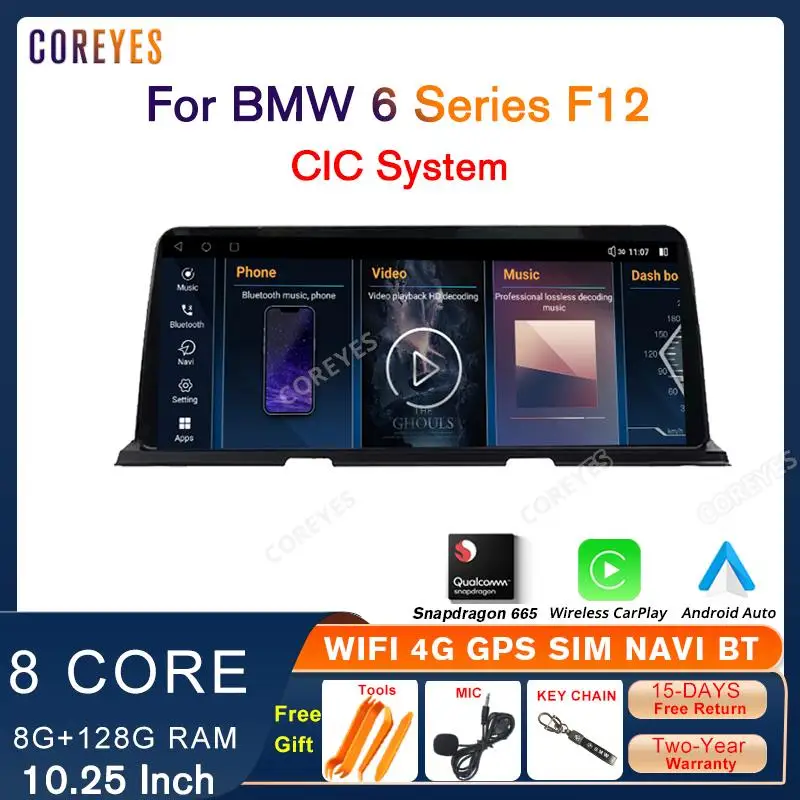 

COREYES 10.25 Inch Android 12 Car Radio Screen For BMW 6 Series F12 2014-2017 CIC Carplay GPS Stereo Snapdragon 665 Android Auto