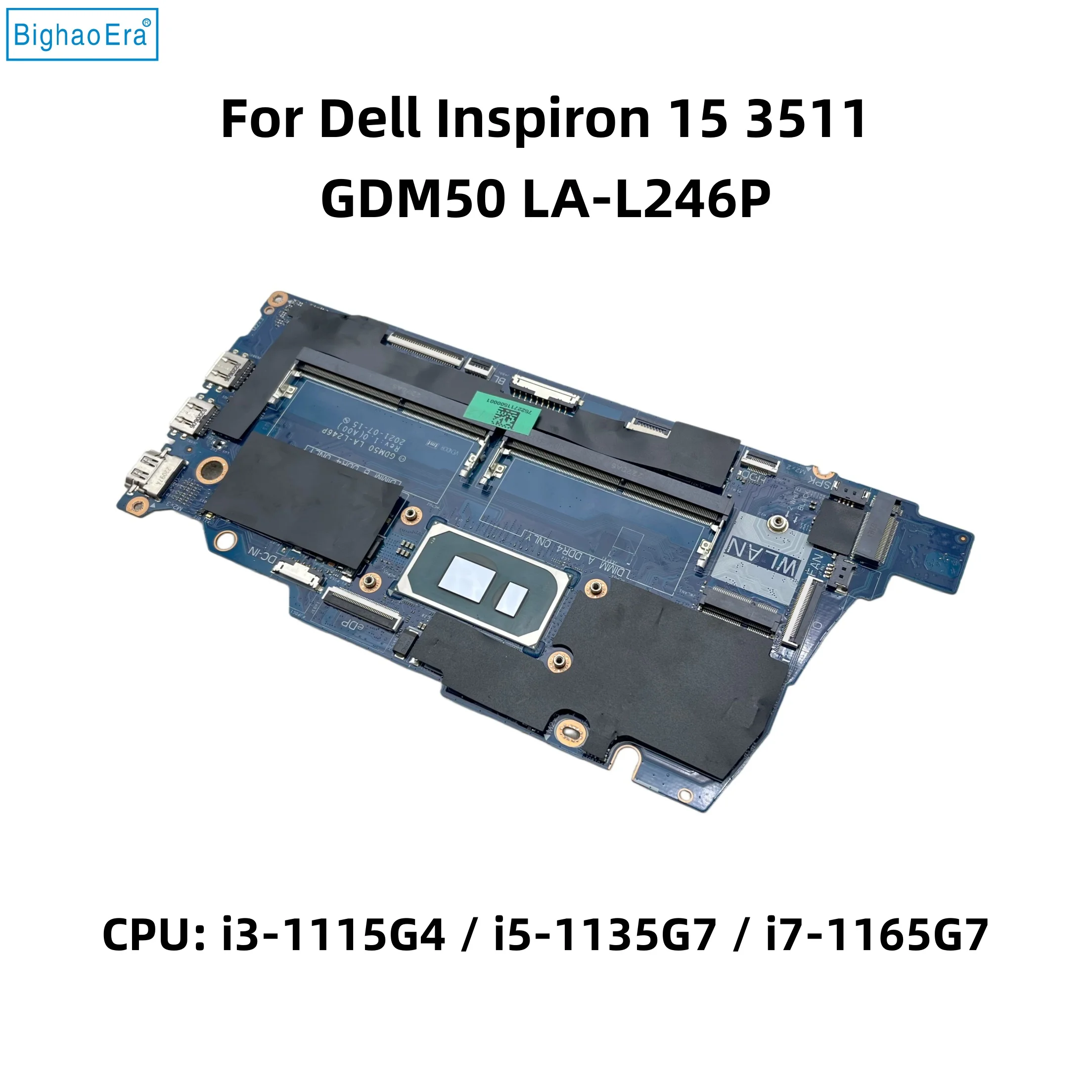 Image of GDM50 LA-L246P Für Dell Inspiron 15 3511 Laptop-Motherboard Mit I3-1115G4 I5-1135G7 I7-1165G7 CPU DDR4 CN-0J8GM4 0XMF7W 051J0N