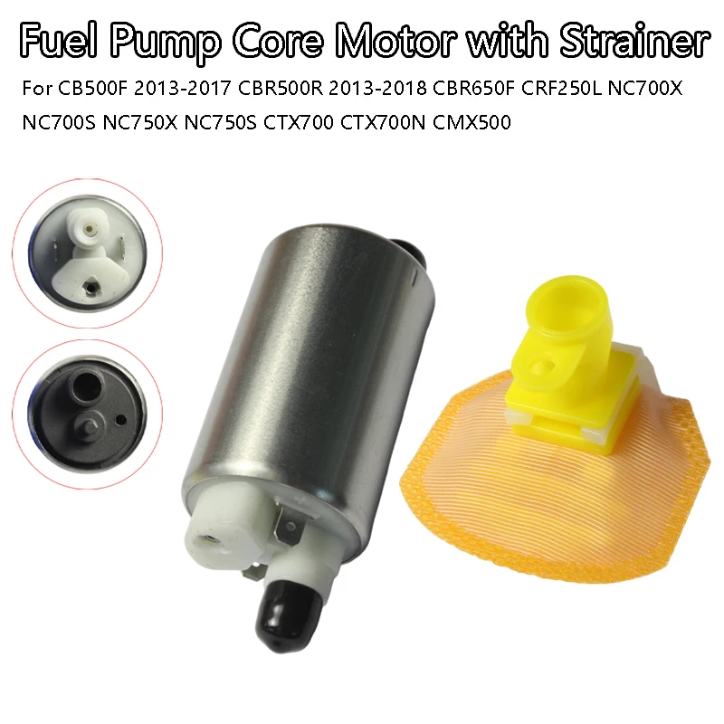 Fuel Pump Core Motor Strainer For CB500F 13-17 CBR500R 13-18 CBR650F CRF250L NC700 NC750 CTX700 CMX500 16700-MGZ-J01 Engine Part