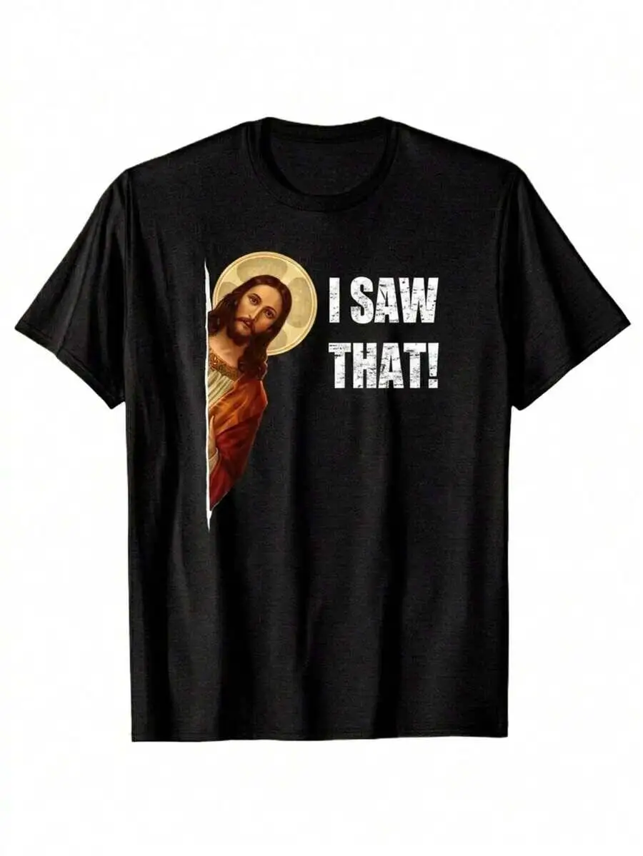 Funny "I Saw That" Jesus T-Shirt, Humorous Peeking Jesus Graphic T-Shirt, Casual Christian Meme T-Shirt100% Cotton Trendy Y2K Short-Sleeve Tee-Soft, Quick-Drying, Moisture-Wicking;  Great Gift for Christmas or Halloween