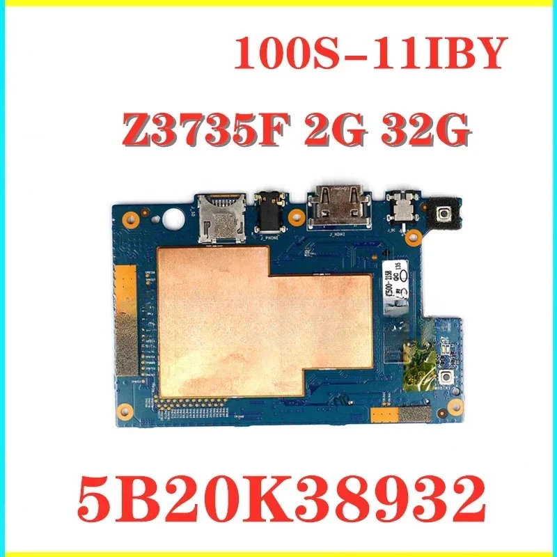 5B20K38932 for IdeaPad 100S-11 100S-11IBY motherboard tablet motherboard with Z3735F 2G RAM 32G SSD 80R2 100% Test OK