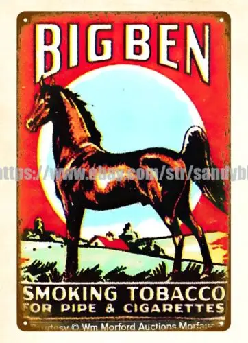 Big Ben Smoking Tobacco horse equestrian gifts decor metal tin sign wall art