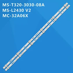 2Pcs/Set LED Backlight Strip For NEO 32INCH LED TV MC-32A06X MS-T320-3030-08A 32A/3210 JS-ME32M106ED.908L 6LEDs 3V 585MM