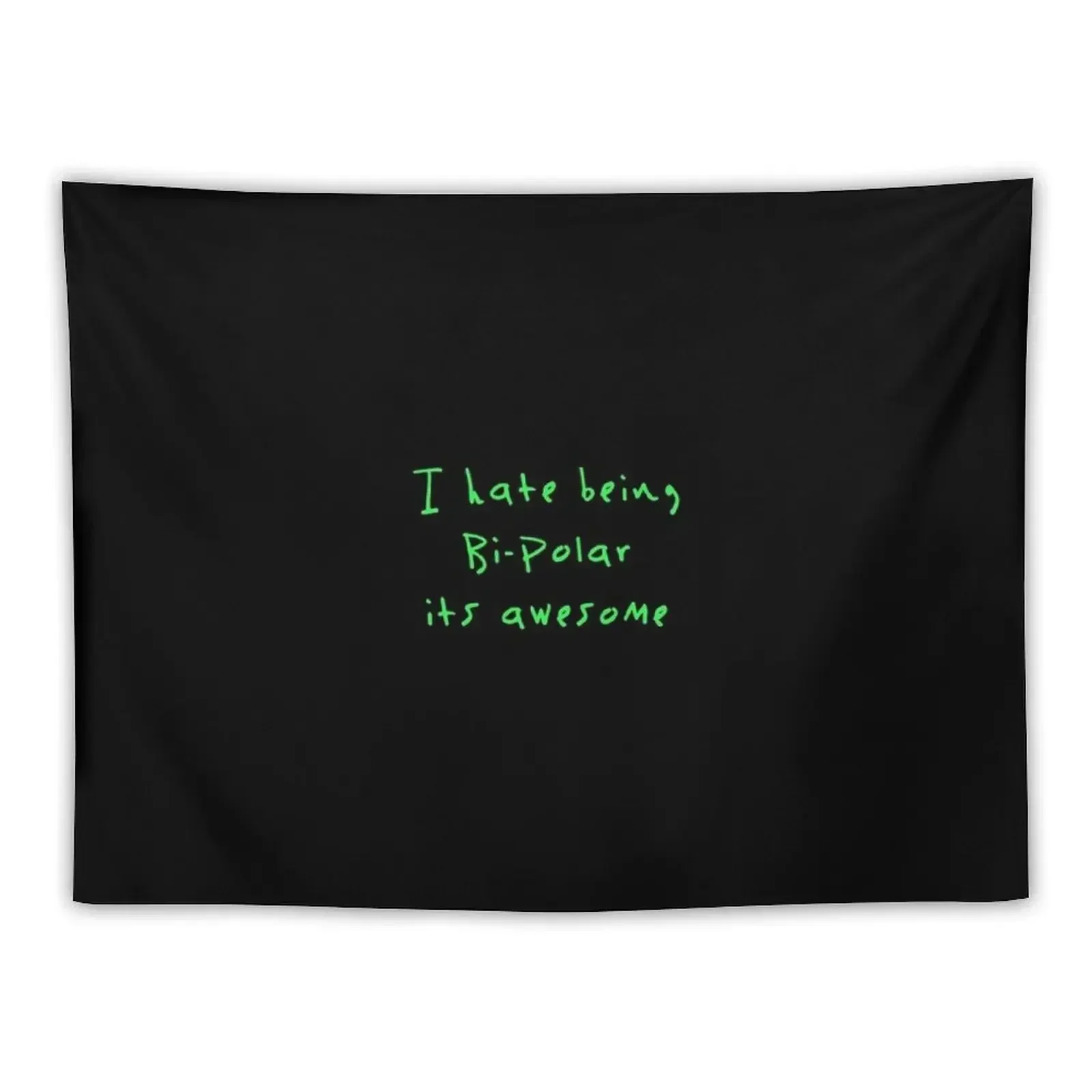 

i hate being bipolar its awesome Kanye West Tapestry Bedroom Decor Aesthetic Bed Room Decoration Home Decorators Tapestry